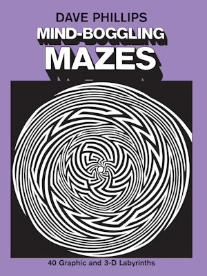 MIND BOGGLING MAZES ACTIVITY BOOK