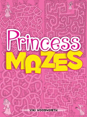 PRINCESS MAZE ACTIVITY BOOK