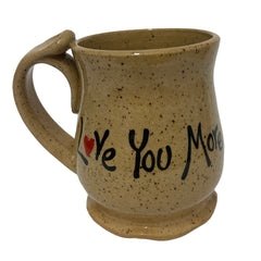 “Love You More” Mug