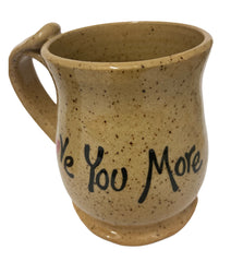 “Love You More” Mug